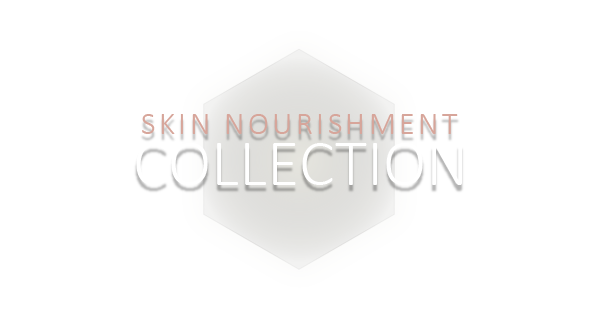 Skin Nourishment Collection